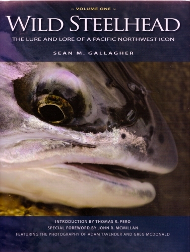 Wild Steelhead volume one Wild Steelhead volume one